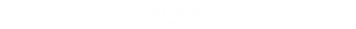 Achtung